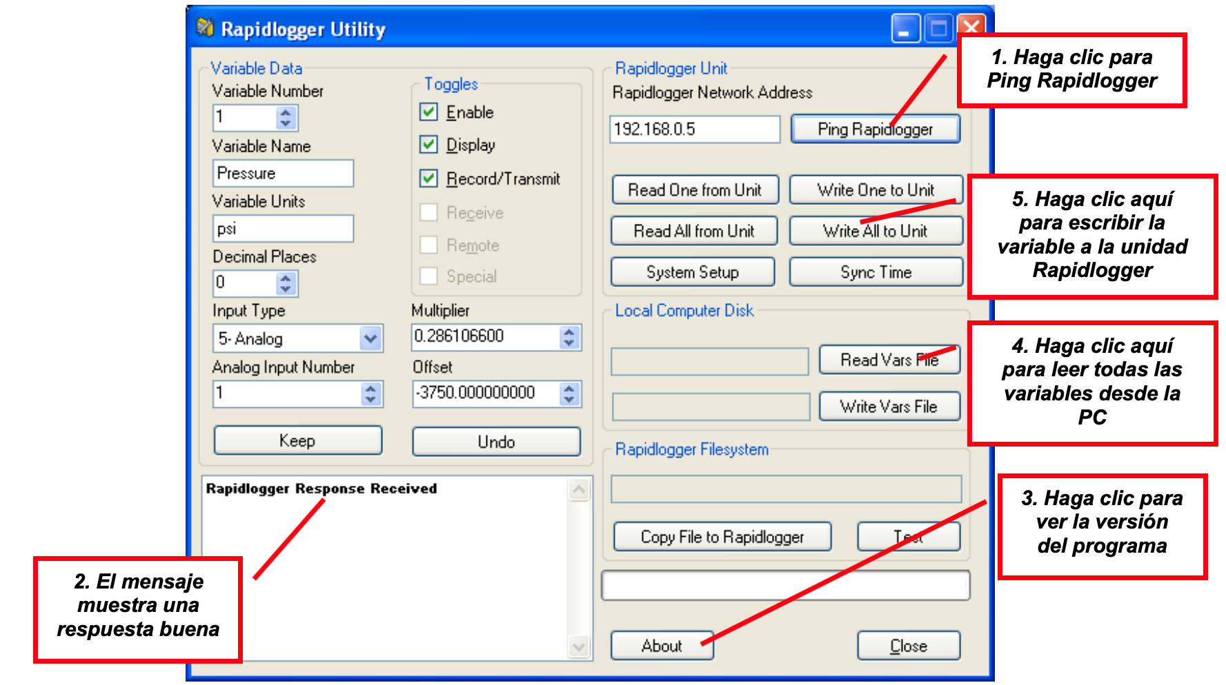 Figura 4: Usando el Rapidlogger Utility